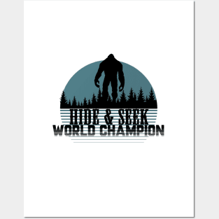 Hide and Seek World Champion Sasquatch Posters and Art